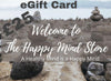 Happy Mind eGift Cards - The Happy Mind Store